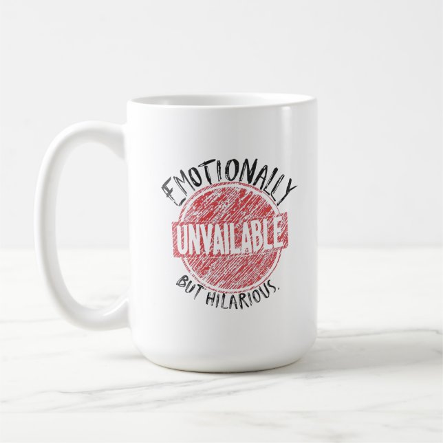 Caneca De Café Emotionally Unavailable But Hilarious Stamp (Esquerda)
