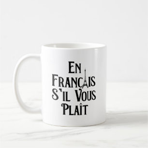 Caneca De Café En Francais S'il Vous Plait - Língua Francesa