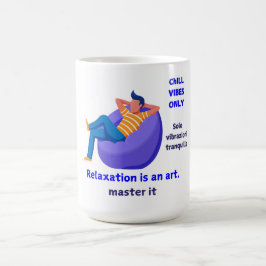 Caneca De Café Encher apenas as vibrações