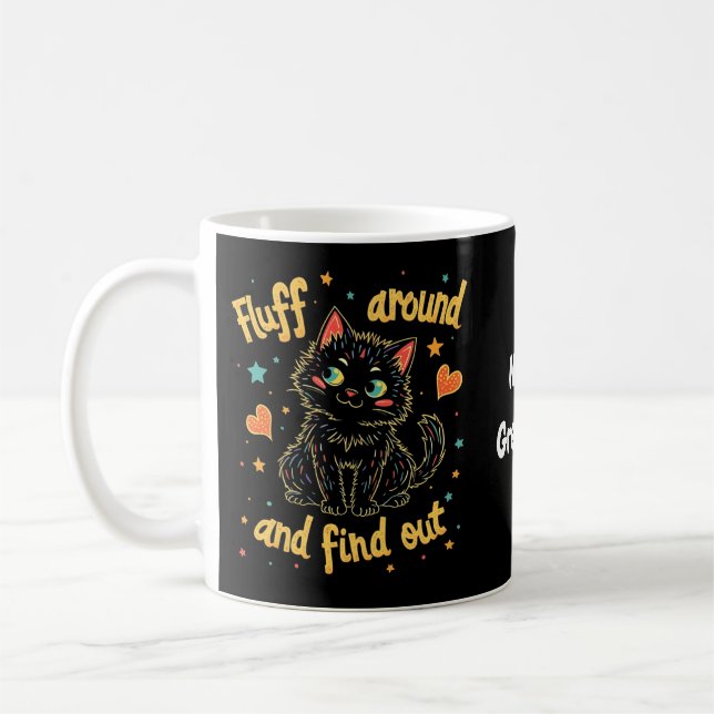 Caneca De Café Encontre o Meme Perfeito Fluff Around e Descubra  (Esquerda)