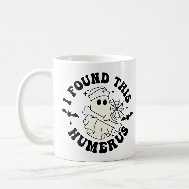 Caneca De Café Encontrei Este Humerus - Enfermeira Fantasma Hallo (Esquerda)