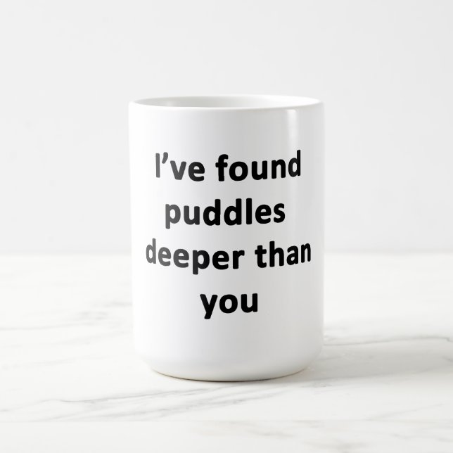 Caneca De Café Encontrei Pudles mais Profundo que você (Centro)
