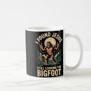 Caneca De Café Encontrou Jesus ainda achando Pé Grande engraçado