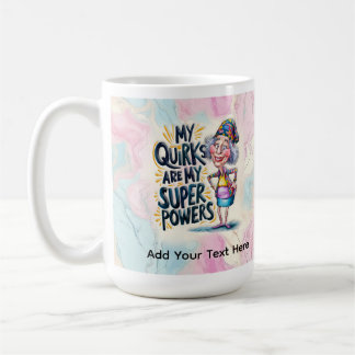Caneca De Café Encorajamento à Mulher Excêntrica e Divertida