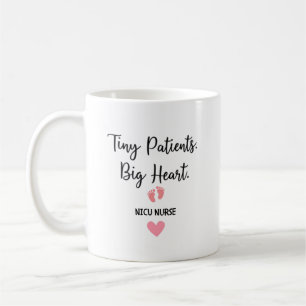 Caneca De Café Enfermeira da UTIN – Pacientes Pequenos, Grande Co