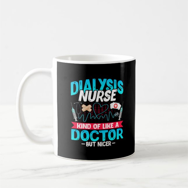 Caneca De Café Enfermeira de Diálise Tipo Médica - Engraçada (Esquerda)