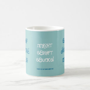 Caneca De Café Enfermeira destituída sono!
