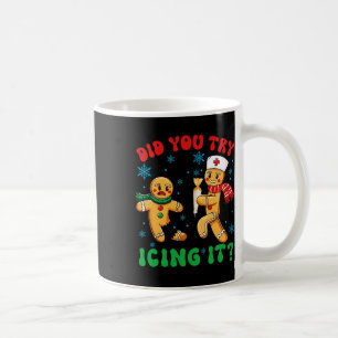 Caneca De Café Enfermeira engraçada de Natal Você tentou gelar Gi