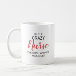 Caneca De Café Enfermeira Louca Nome Personalizado