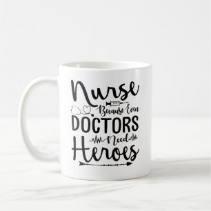 Caneca De Café Enfermeira Porque Até Médicos Precisam De Herói