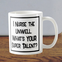 Caneca De Café Enfermeira Super Talento. Coffee Mug
