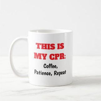 Caneca De Café Enfermeiros CPR Paciência com Café Repetir Café Mu
