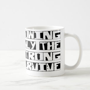 Caneca De Café Enfileirar sobrevive