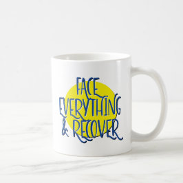 Caneca De Café Enfrentar tudo e recuperar Slogan Mug