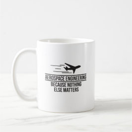 Caneca De Café Engenharia aeroespacial porque nada matérias