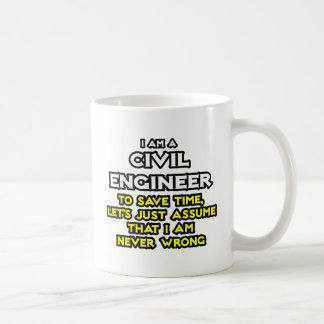 Caneca De Café Engenheiro Civil... Suponha Que Nunca Estou Errado