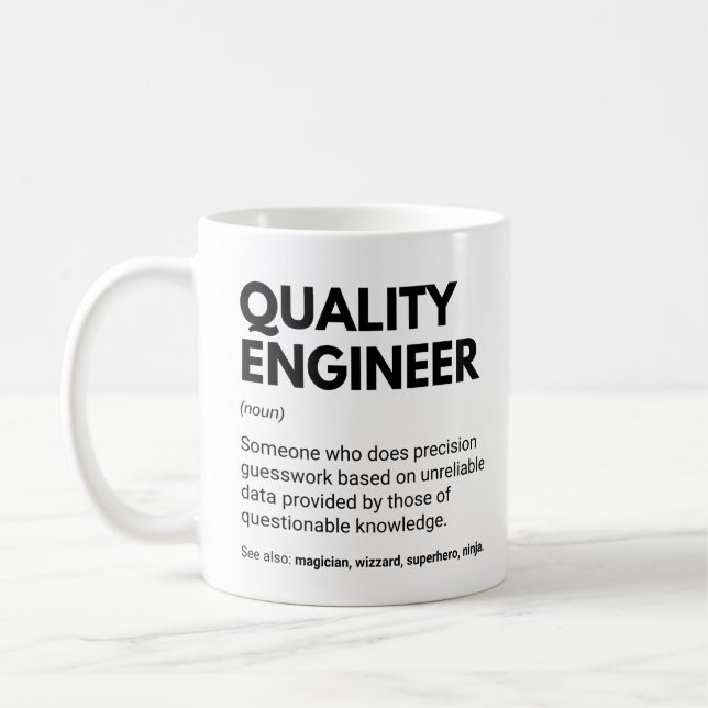 Caneca De Café Engenheiro de Qualidade Definição Engraçada (Esquerda)