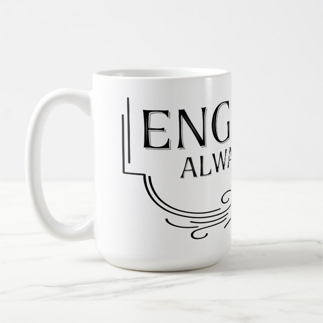 Caneca De Café Engenheiro sempre civil (Esquerda)