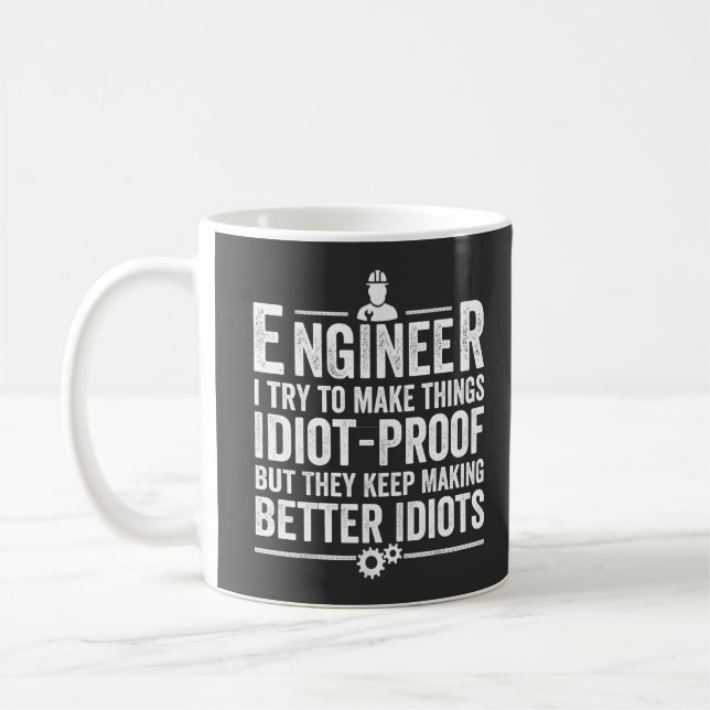 Caneca De Café Engenheiro Tento Fazer Coisas Idiotas (Esquerda)