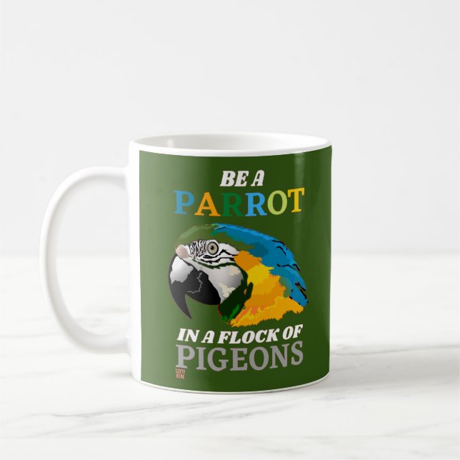 caneca de café engraçada "BE A PARROT". (Esquerda)