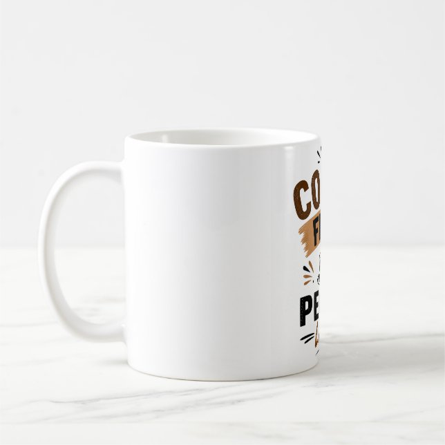 Caneca de Café Engraçada – Café Primeiro Pessoas D (Esquerda)