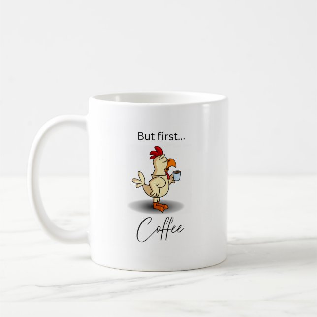 Caneca de café engraçada com galinha e 'Mas primei (Esquerda)