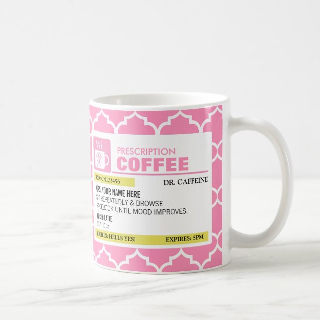 Caneca de café engraçada da prescrição com (Direita)