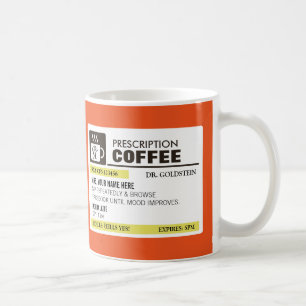 Caneca de café engraçada da prescrição com