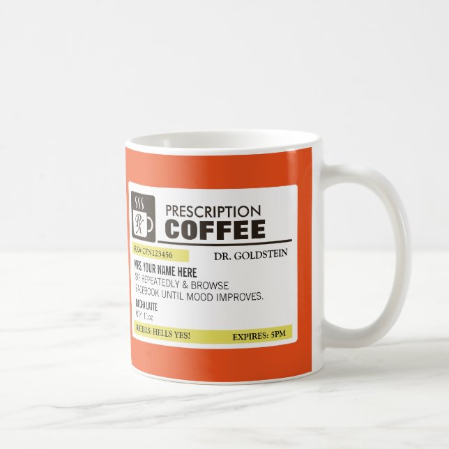Caneca de café engraçada da prescrição com (Direita)