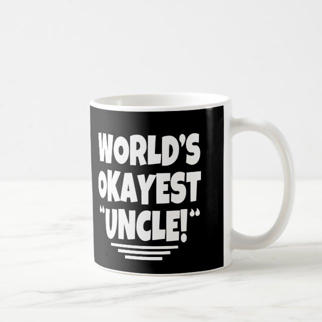 Caneca de café engraçada do tio do Okayest do (Direita)