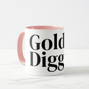 Caneca de café engraçada Gold Digger com acentos r