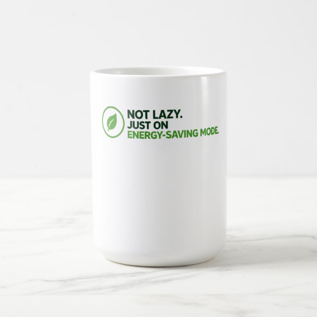 Caneca de café engraçada "Modo de economia de ener (Centro)