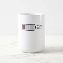 Caneca de Café Engraçada "Nível da Mamãe: Bateria 