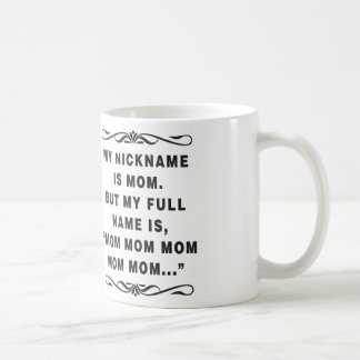 Caneca de café engraçada para a MAMÃ