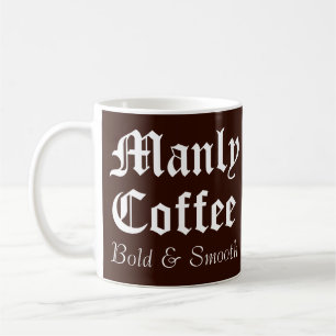 Caneca de Café Engraçada para Homens Másculos