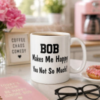 Caneca de Café Engraçada Personalizada Bob Me Faz 