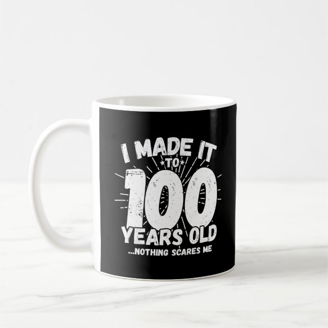 Caneca De Café Engraçado 100º Aniversário Cita Sarcástico 100 Ano (Esquerda)
