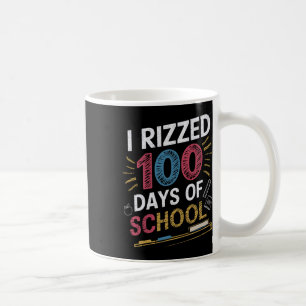 Caneca De Café Engraçado 100 Dias De Escola 100 Eu Rizzei 100 Dia