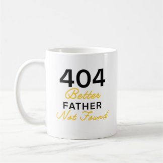 Caneca De Café Engraçado 404 Pai Melhor Não Encontrado