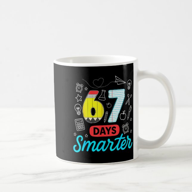 Caneca De Café Engraçado 67 Dias Mais Inteligente Seis Sete Meme  (Direita)