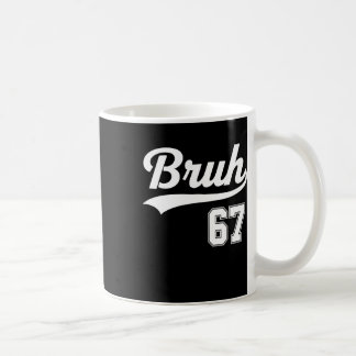 Caneca De Café Engraçado 67 Seis Sete Bruh Meme Bysebyll Estilo 
