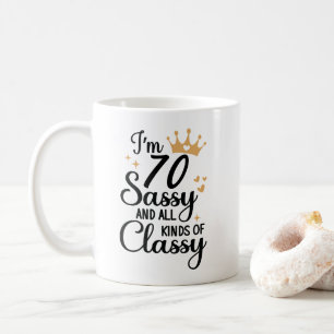 Caneca De Café Engraçado 70 Birthday Sassy e todo tipo de classe