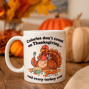 Caneca De Café Engraçado Ação de Graças à Turquia Calorias não co