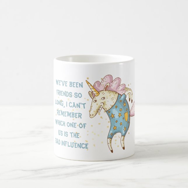 Caneca De Café Engraçado Bestamiga MÁ INFLUÊNCIA Unicórnio Louco (Centro)