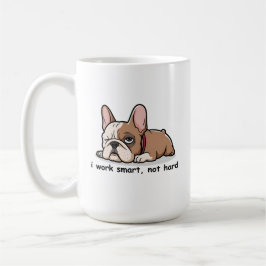 Caneca De Café Engraçado Buldogue Francês, Eu Trabalho Inteligent