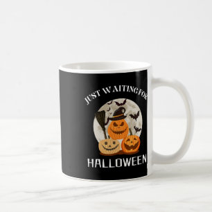Caneca De Café Engraçado Citação De Desgin Apenas Esperando Pela