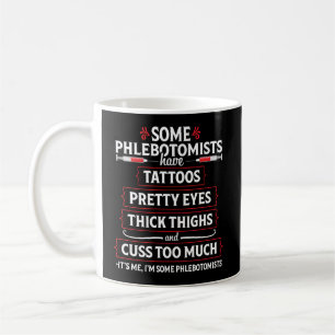 Caneca De Café Engraçado Coxas Phlebotomista Phlebotomy Technicia