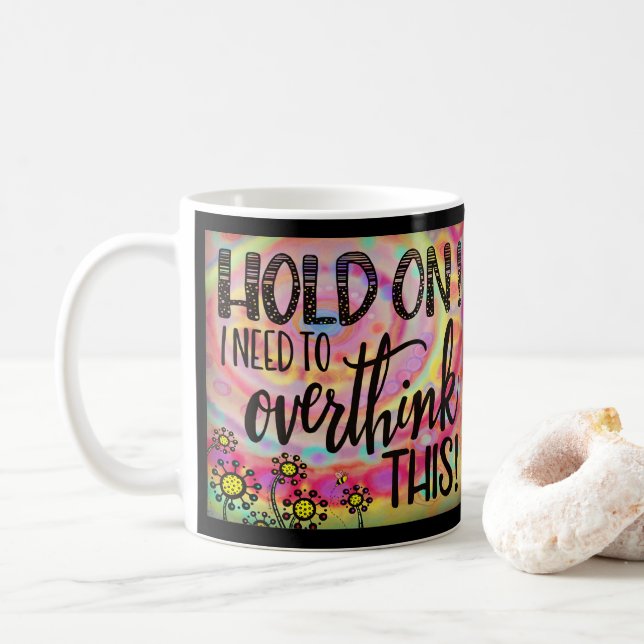 Caneca De Café Engraçado de pensamento excessivo (Com Donut)