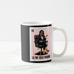 Caneca De Café Engraçado Design de Chingona Mexicano - La Me Vale