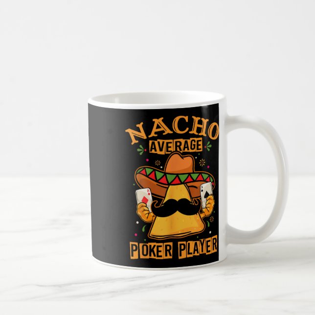 Caneca De Café Engraçado Design do pôquer mexicano - Nacho Média  (Direita)